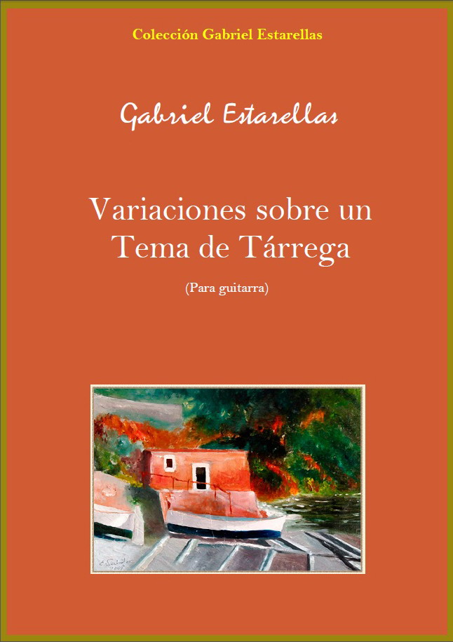 «Variaciones sobre un Tema de Tárrega»